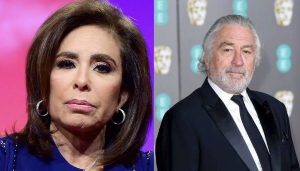 jeanine-pirro-hits-back-at-robert-deniro-for-his-wokeness:-“talk-when-you-have-a-building-with-your-name-in-it”